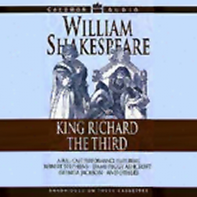 King Richard The Third (unabridged)