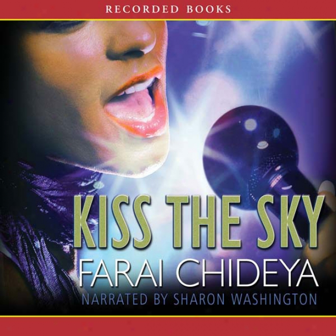 Kiss The Sky (unabridged)