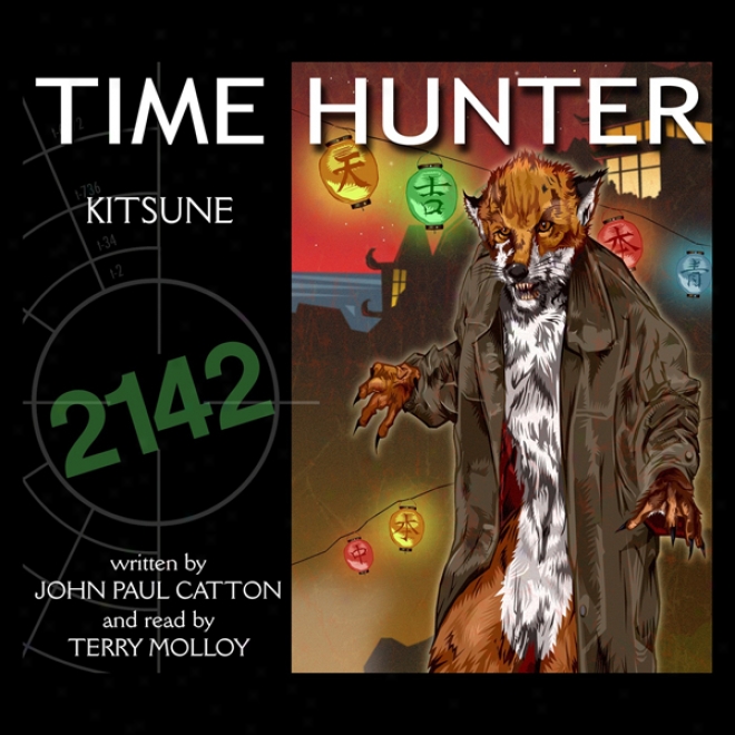 Kitsune: Time Hunted (unabridged)