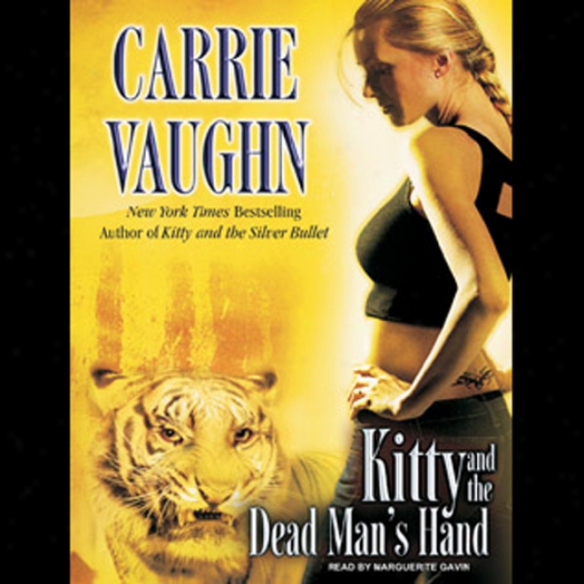 Kitty And The Vapid Man's Hand: Kitty Norville, Main division 5 (unabridged)