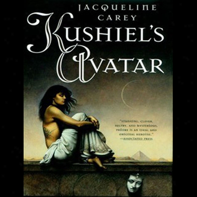 Kushiel's Avatar (unabridged)