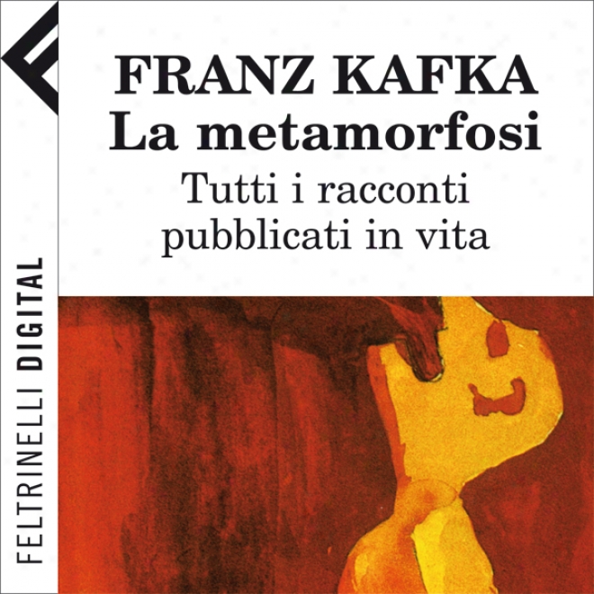 La Metamorfosi [the Metamorphosis] (unabridged)