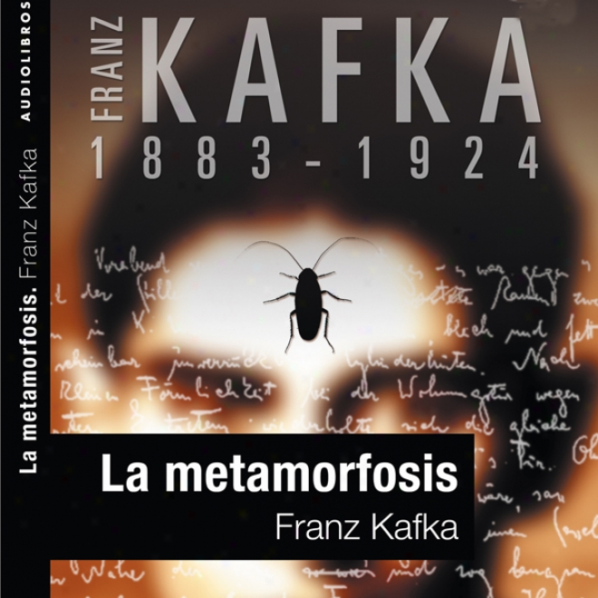 La Metamorfosis [the Metamorphossi] (unabridged)