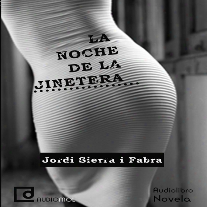 La Noche De La Jinetera [the Night's Hooker] (unabridged)
