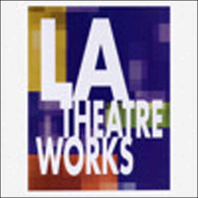 La Theatre Works: Pulitzer Prize Plays Vol. 2