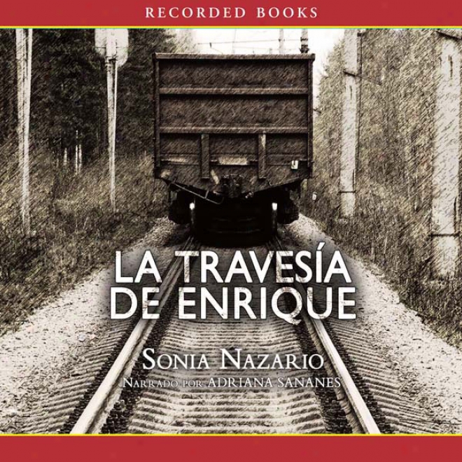 La Traversia De Enrique (unabridged)