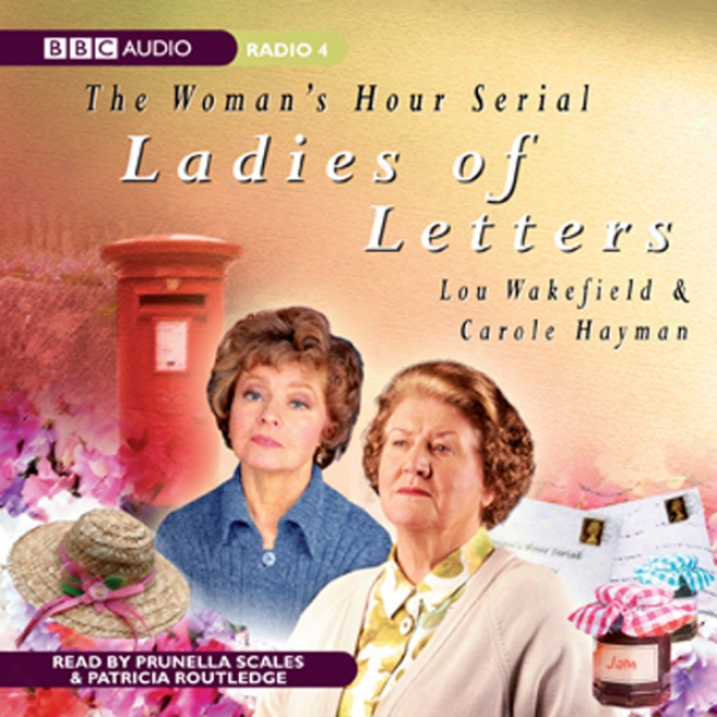 Ladies Of Letters (unabridged)