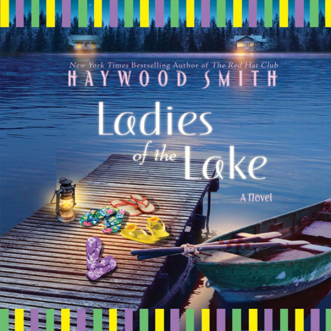 Ladies Of The Lake (unabridged)