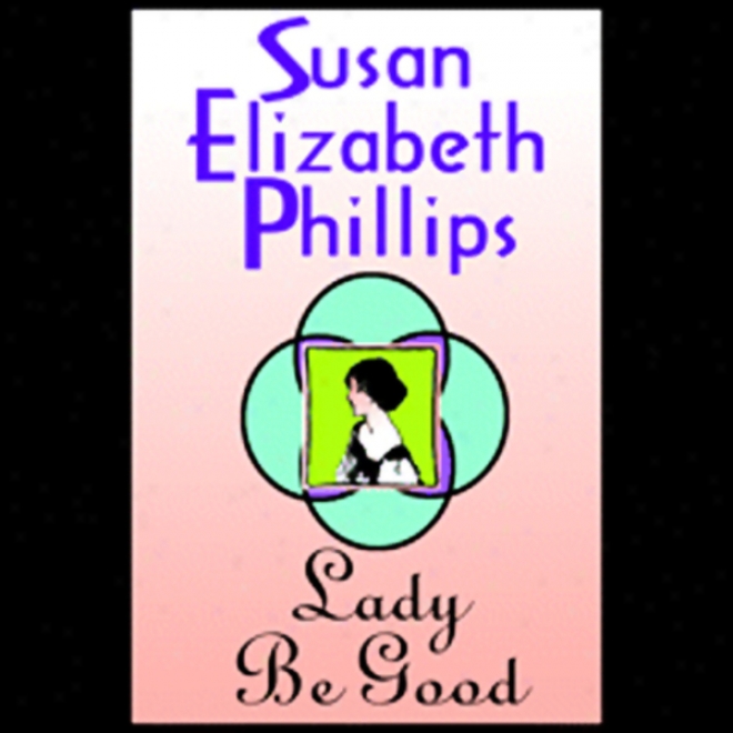 Lady Be Good (unabridged)