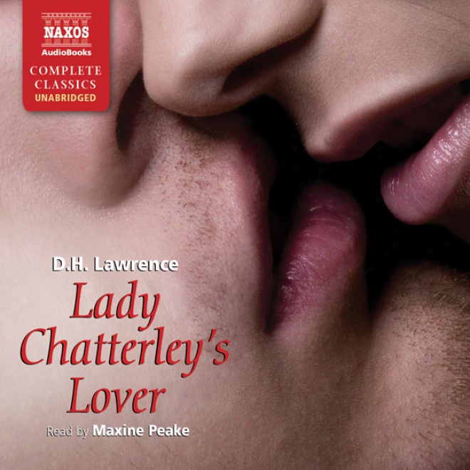 Lady Chatterleey's Love (unabridged)