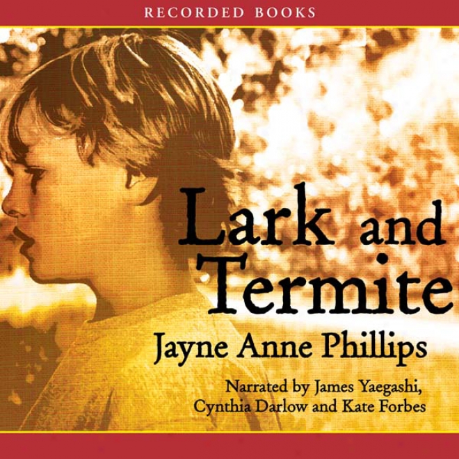 Lark And Termite (unabridged)