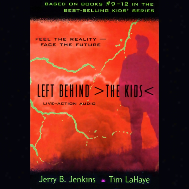 Left Behind: The Kids Live-action, Volume 3