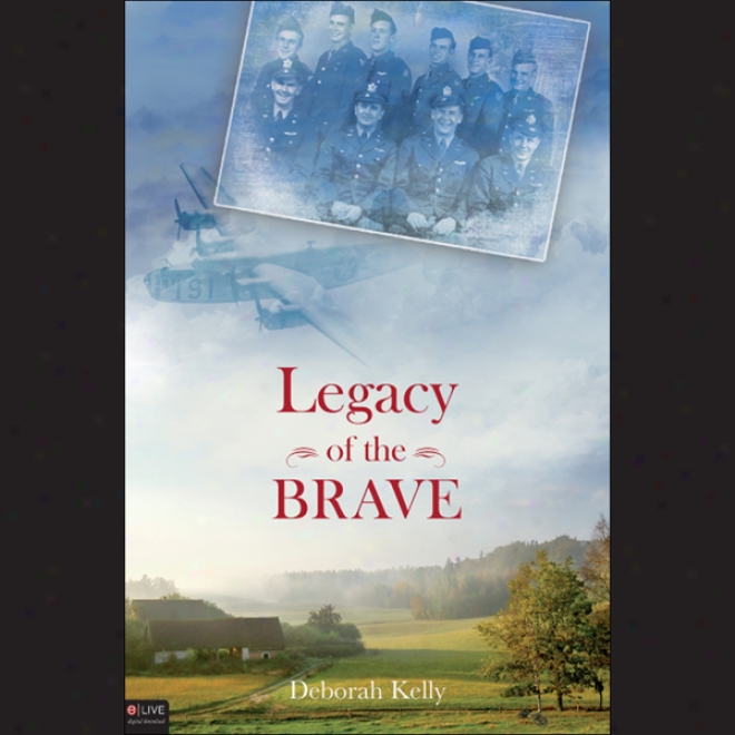 Legacy Of The Brave