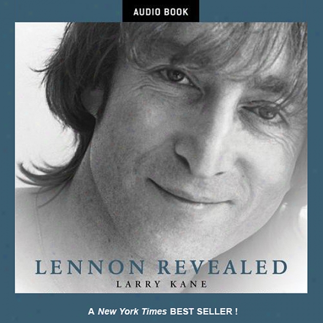 Lennon Revealed (unabridged)