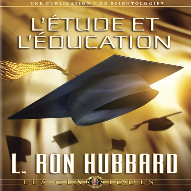 L'etude Et L'education [studu & Education] (unabridged)