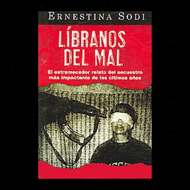 Libranos Del Mal [save Us From Wrong] (unabridged)