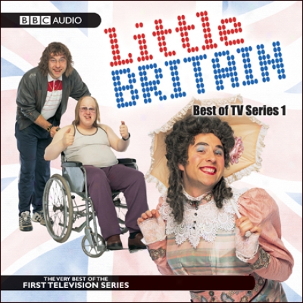 Little Britain: Utmost Of Tv Series 1