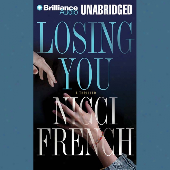 Losing You (unabridged)