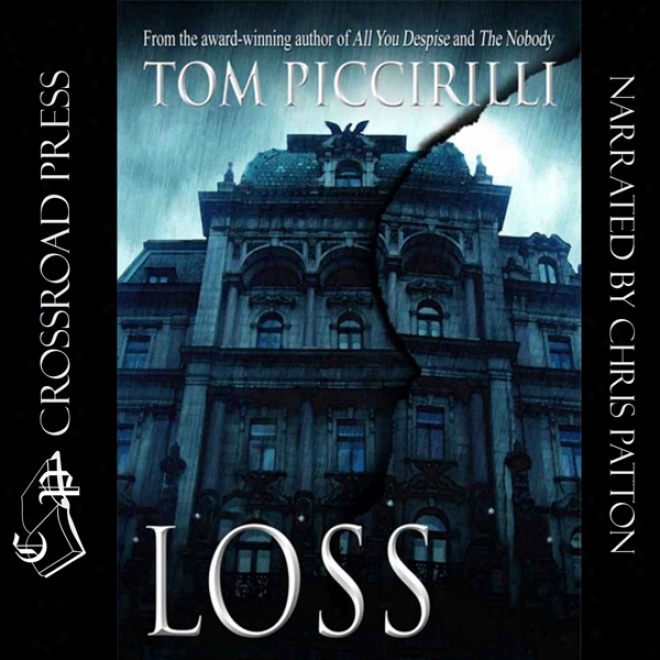 Loss (unabridged)