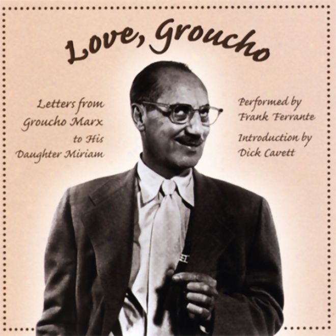 Love, Groucho