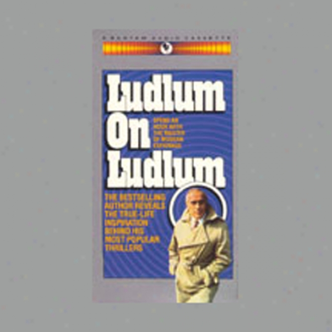 Ludlum On Ludlum