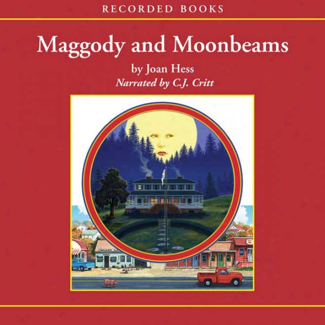 Maggody And Moonbeams (unabridged)