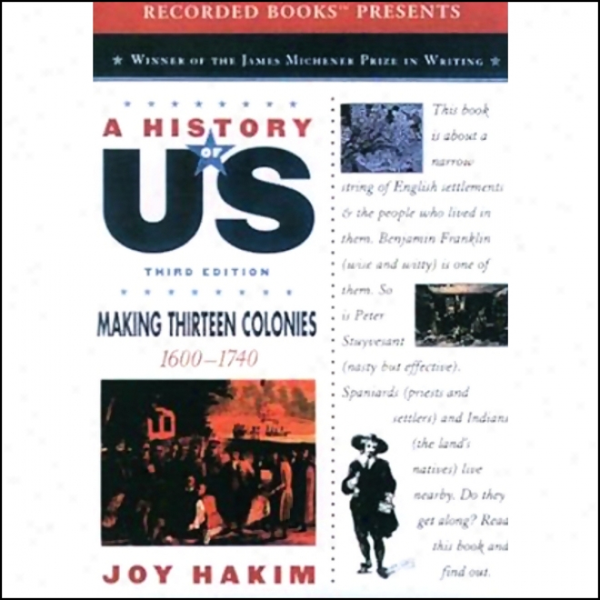 Making Thirteen Colonies: A Account Of Us, Book 2 (unabridged)