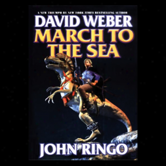 March To The Sea: Prince Roger Series, Book 2 (unabridged)
