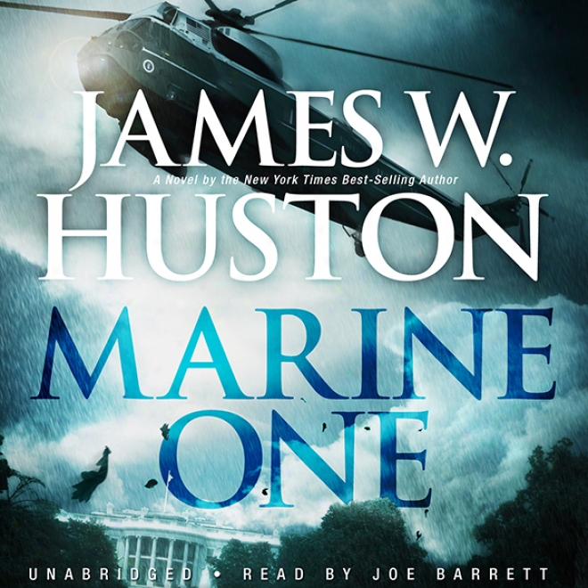 Marine One (unabridged)