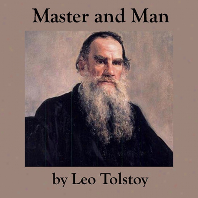 Master And Man (unabridged)