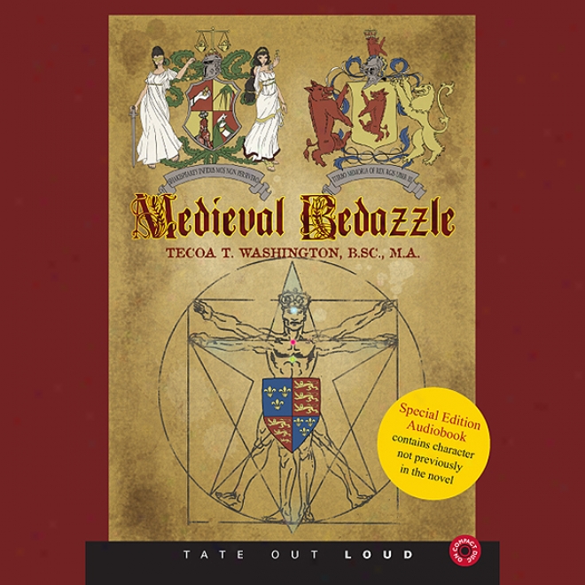 Medieval Bedazzle (unabridged)