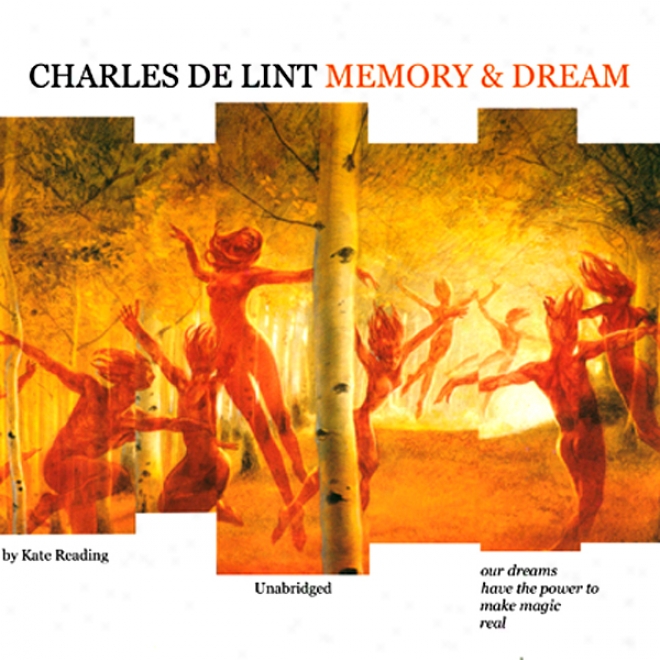 Memory And Dream (unabridged)