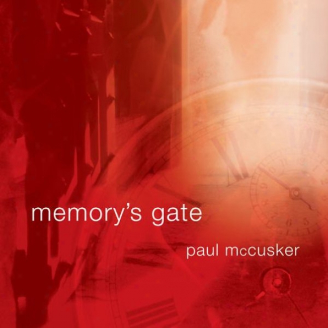 Memory'sG ate: Time Thriller Trilogy, Book 3 (unabridged)