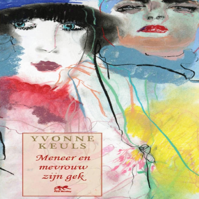 Meneer En Mevrouw Zijn Gek [mr. And Mrs. Love] (unabridged)