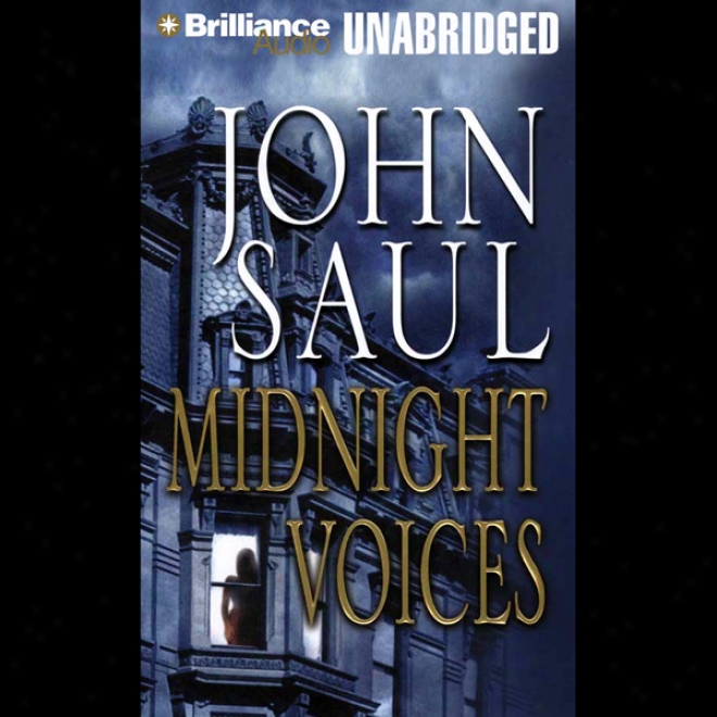 Midnight Voices (unabridged)