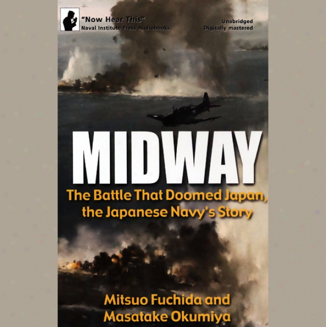 Mieway: The Battle That Doomed Jalan, The Language of Japan Navy's Story (unabridged