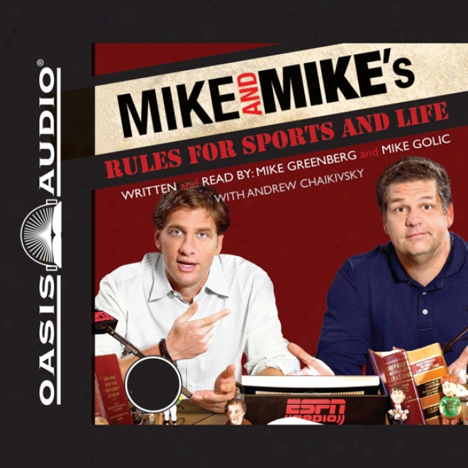 Mike And Mike's Rules For Sports And Life (unabridved)