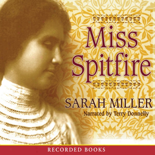 Miss Spitfire: Reaching Helen Keller (unabridged)