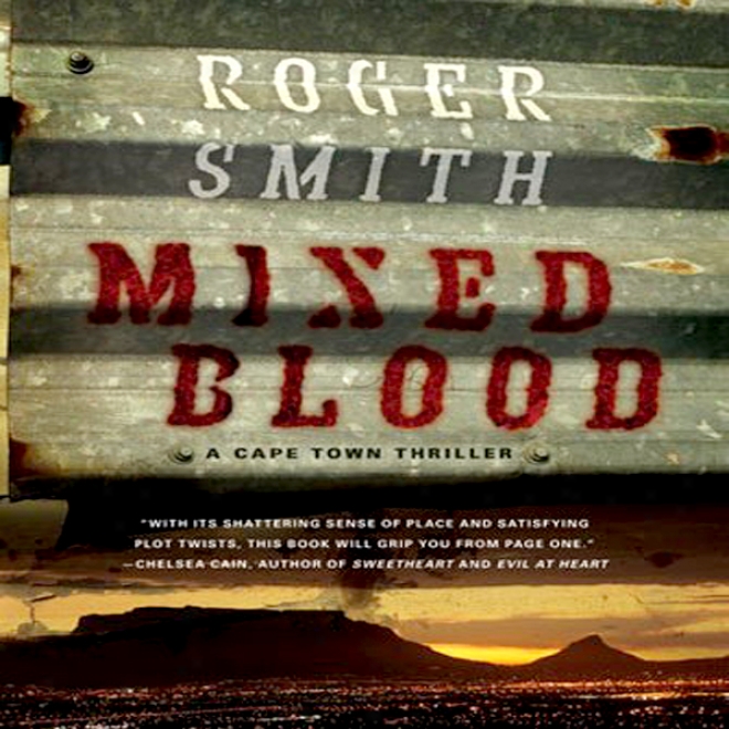 Mixed Blood: A Cape Town Thriller (unabridged)