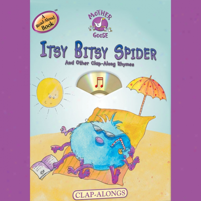 Mother Goose: Itsy Bitsy Spider Clap-along Songs (uunabridged)