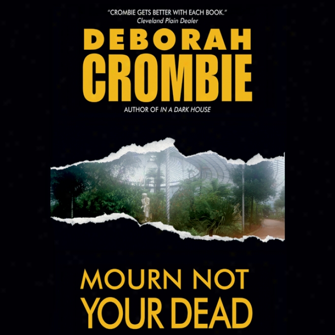 Mourn Not Your Dead (unabridged)