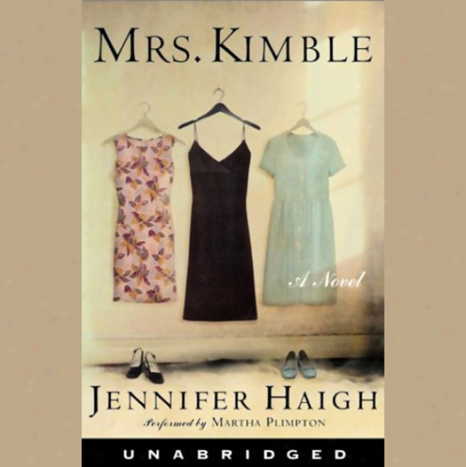 Mrs. Kimble (unabridged)