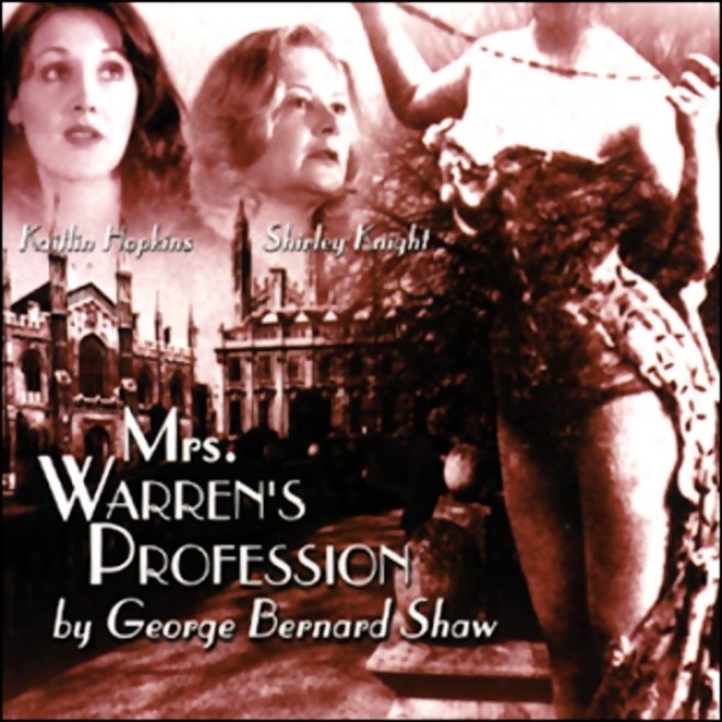 Mrs. Warren's Profession (dramatized)