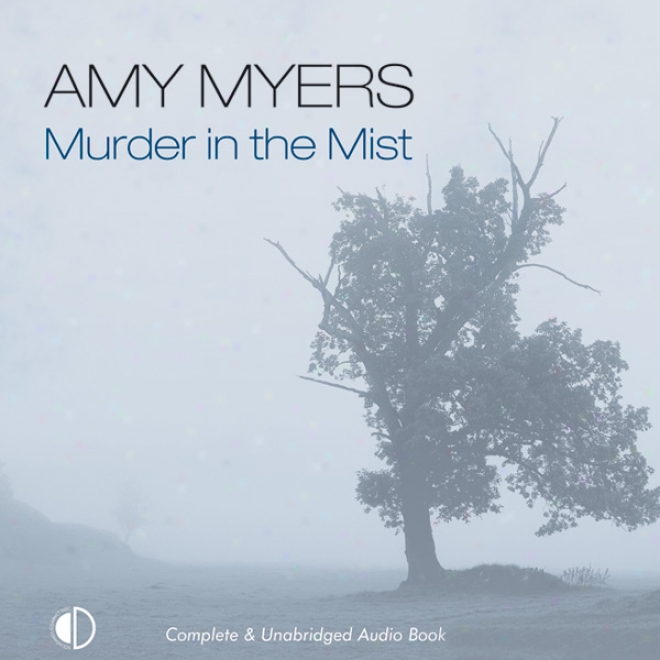 Murder In The Mist (unabridged)