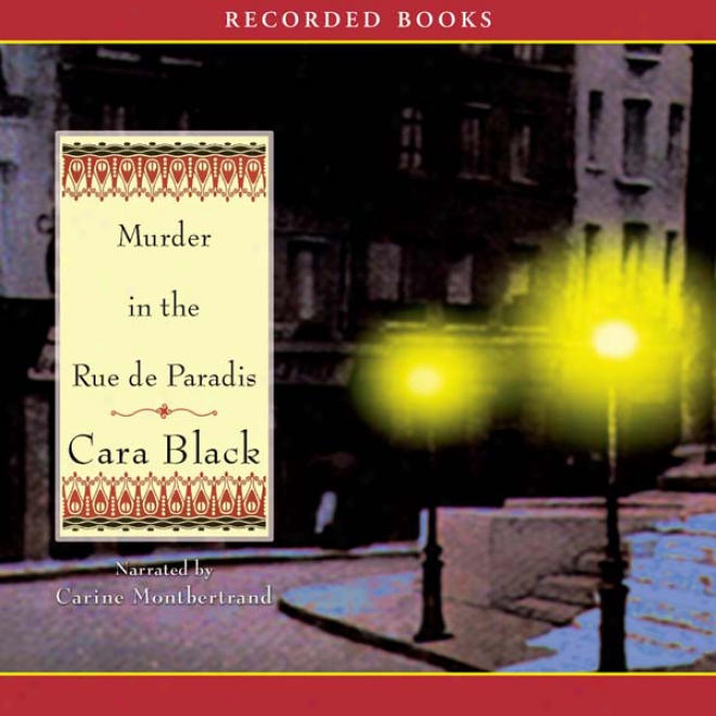 Murder In The Rue De Paradis (unabridged)