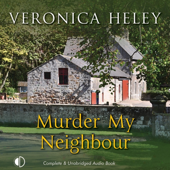 Murder My Neighbour (unabridged)