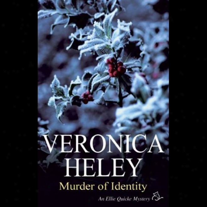Murder Of Identity (unabridged)