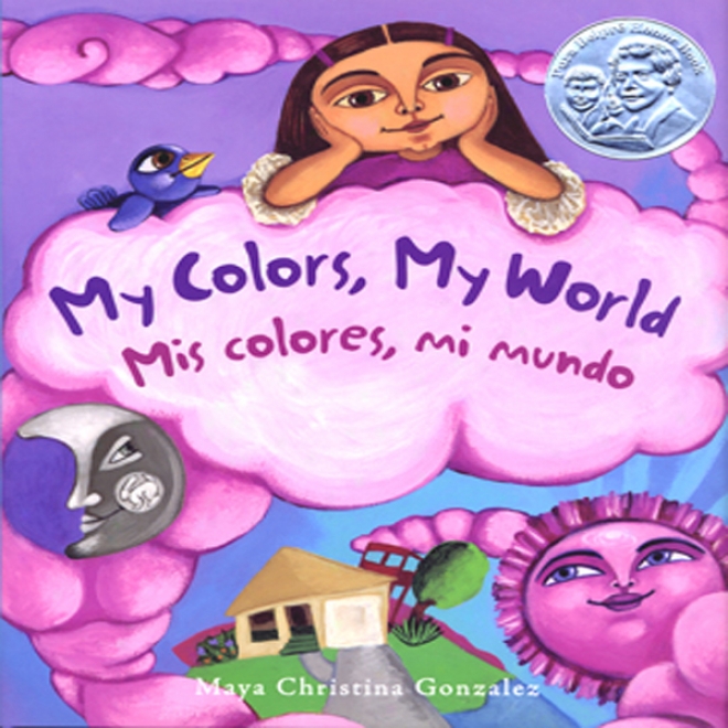 My Colors, My World/mi Colores, Mi Mundo (unabridged)