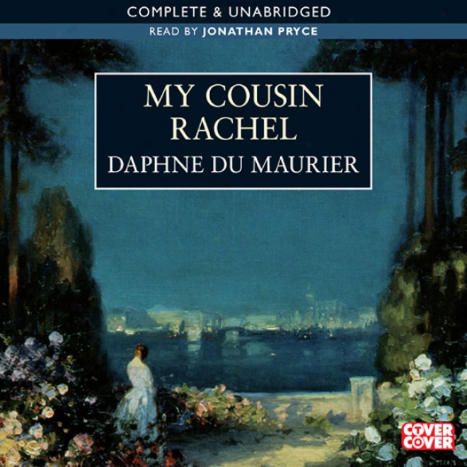 My Cousin Rachel (unabridged)