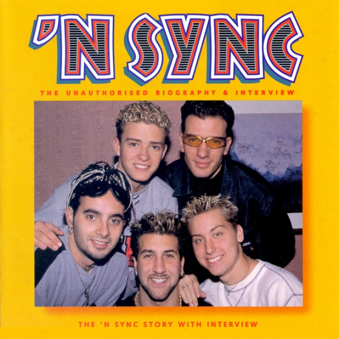 'n Sync & Justin Timberlake: A Rockview Audiobiography